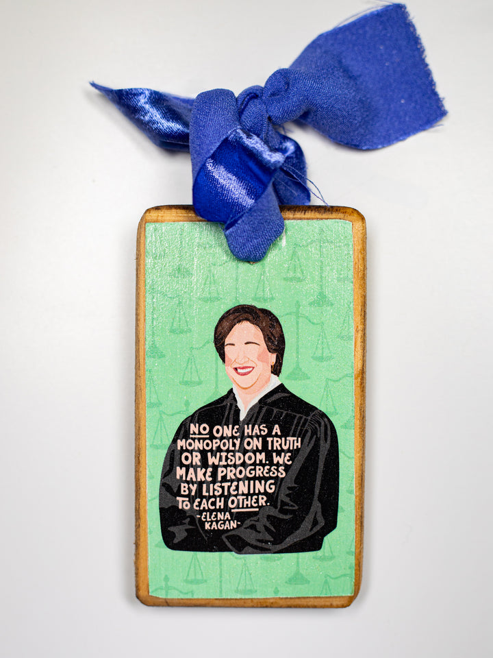 Elena Kagan, Quote Wood Ornament