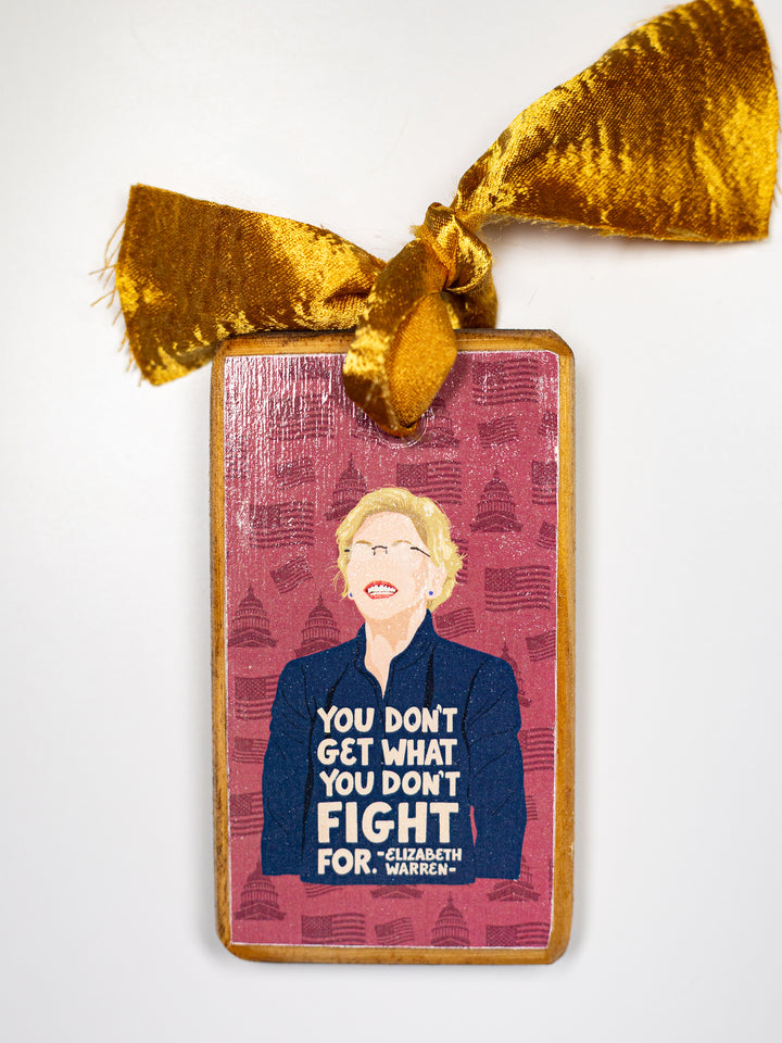 Elizabeth Warren, Quote Wood Ornament