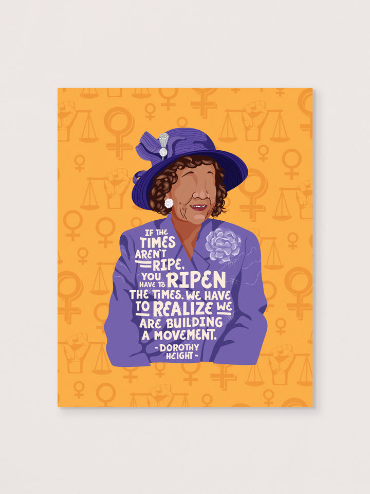 Dorothy Height quote art print