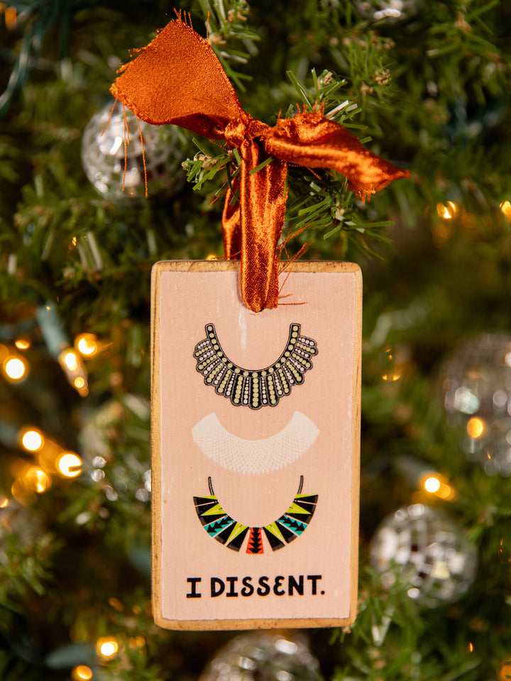 I Dissent, RBG Collars, Wood Ornament
