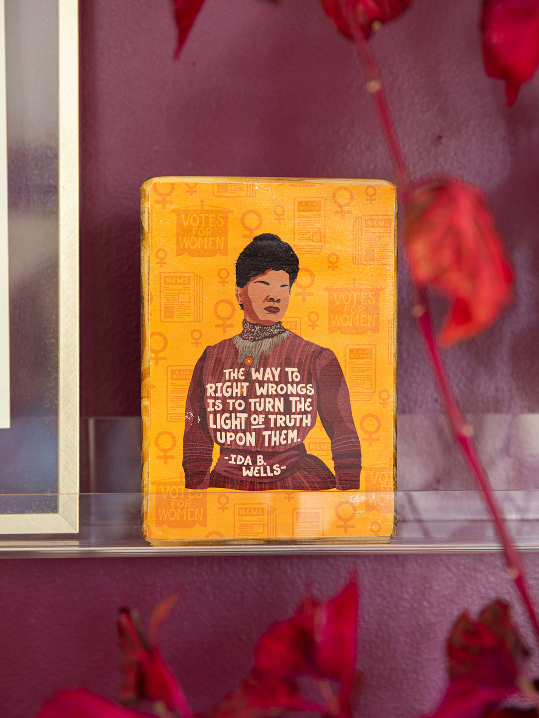 Ida B. Wells Quote wood art