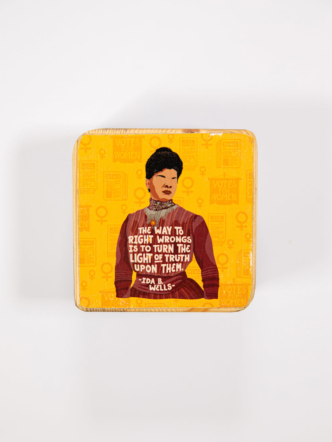 Ida B. Wells Quote wood art