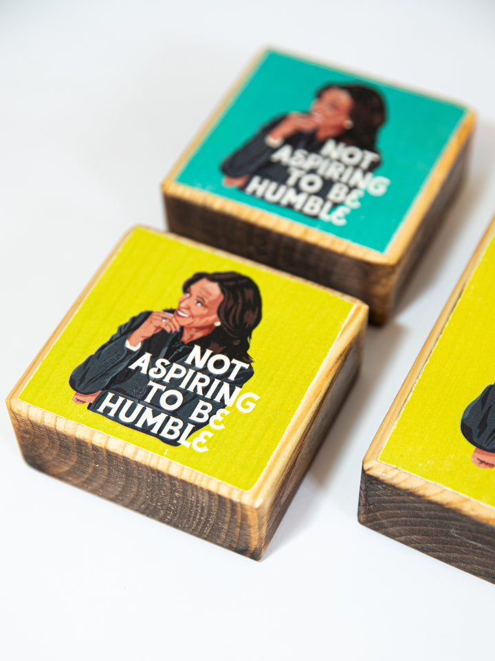 Kamala Harris, Not Aspiring to be Humble, Wood Art