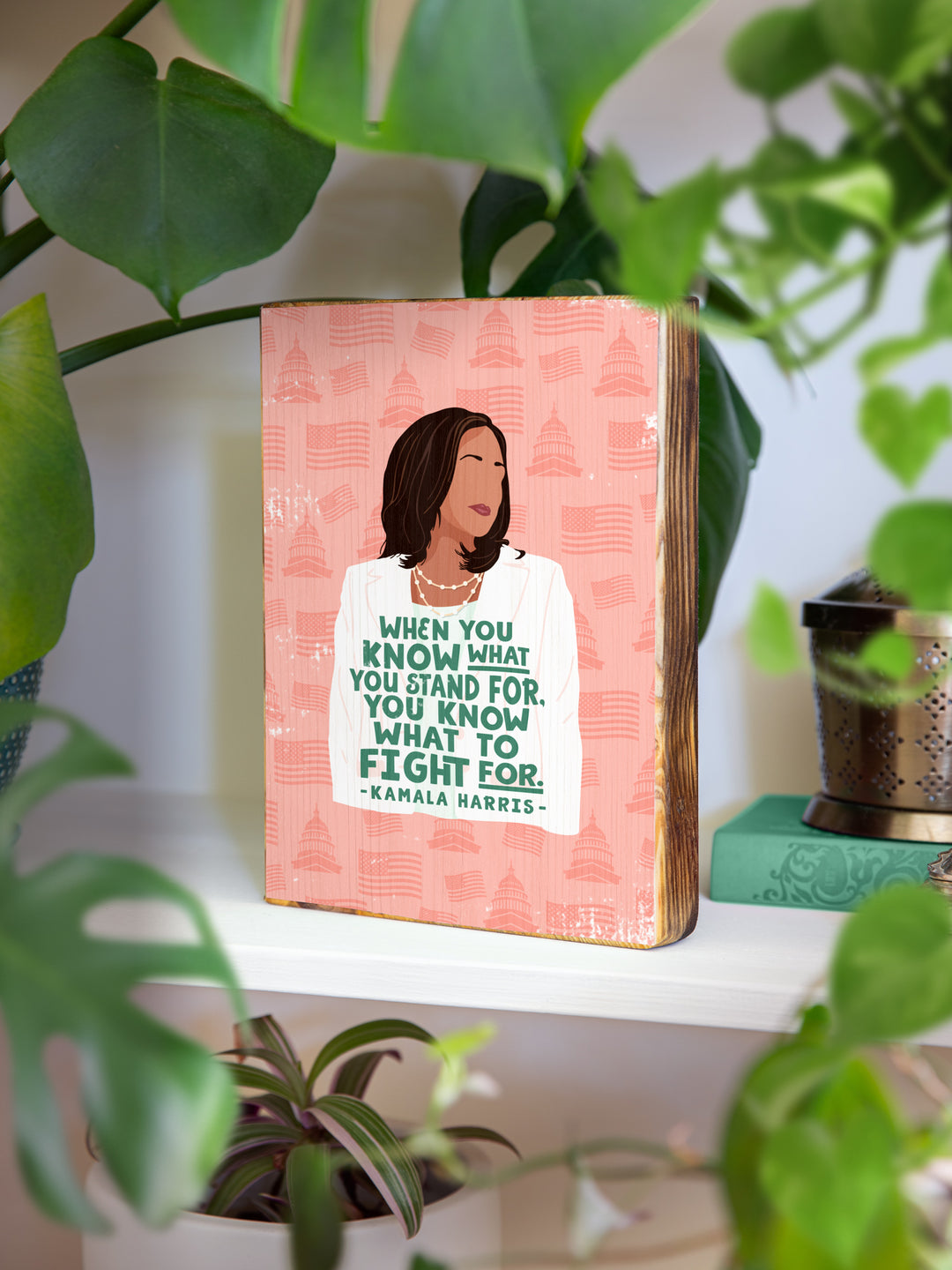 Kamala Harris - Fight Quote Wood Art