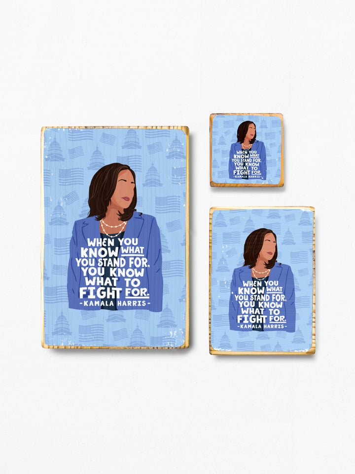 Kamala Harris - Fight Quote Wood Art