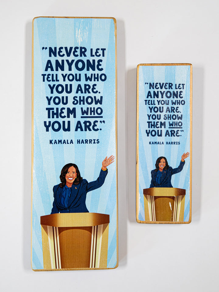 Kamala Harris, Convention Podium, Quote Wood Art