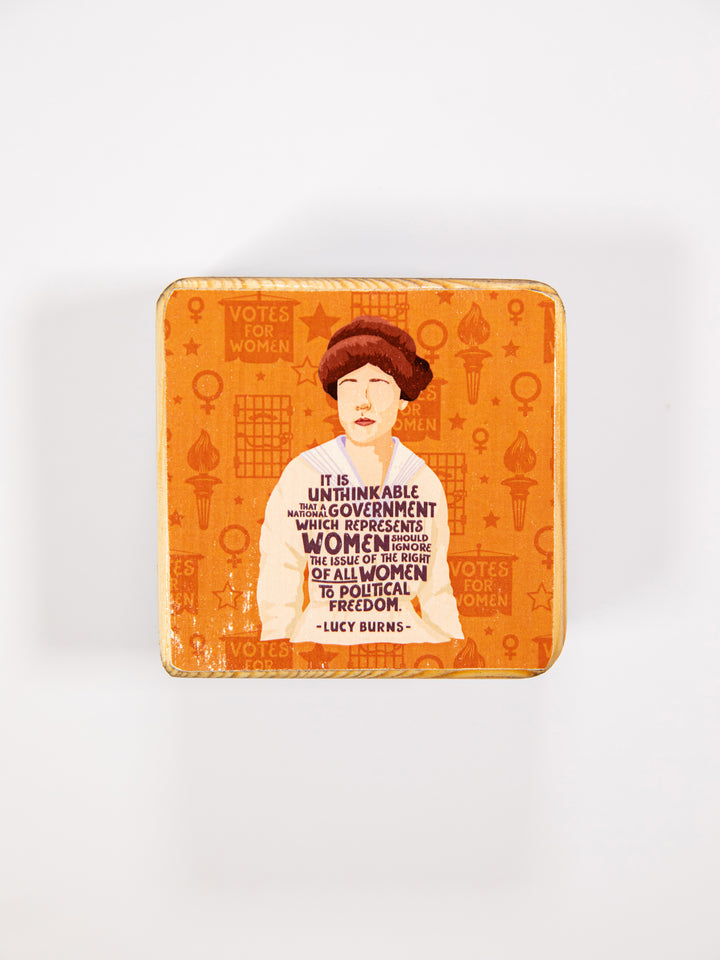 Lucy Burns Quote wood art
