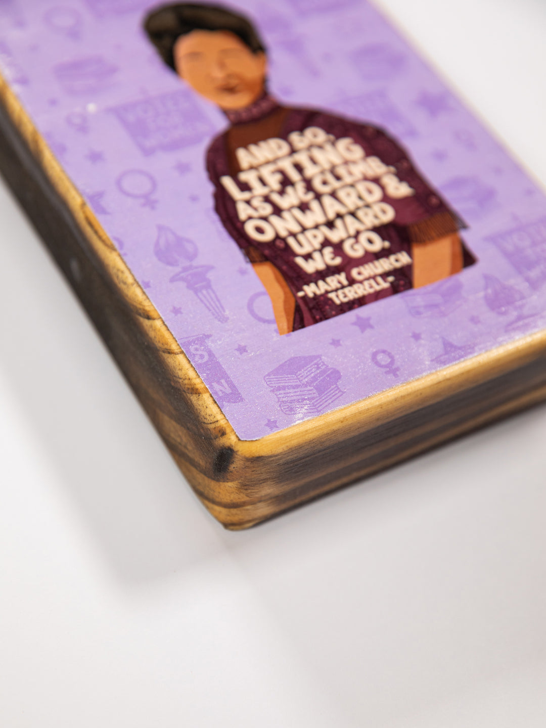 Mary Church Terrell Quote wood art