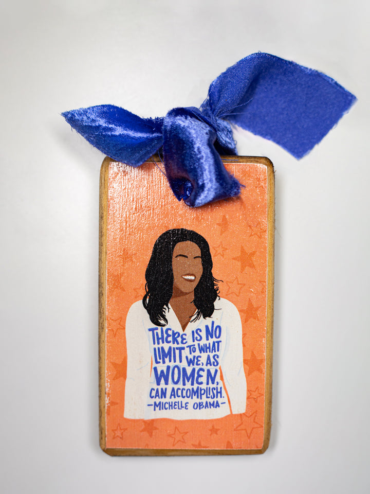 Michelle Obama, Quote Wood Ornament