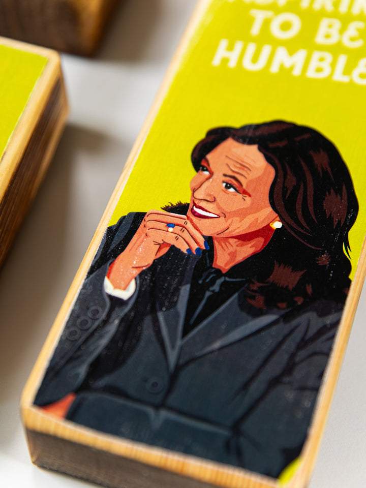 Kamala Harris, Not Aspiring to be Humble, Wood Art