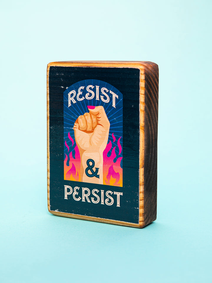 Resist and Persist, Protest Wood wall art