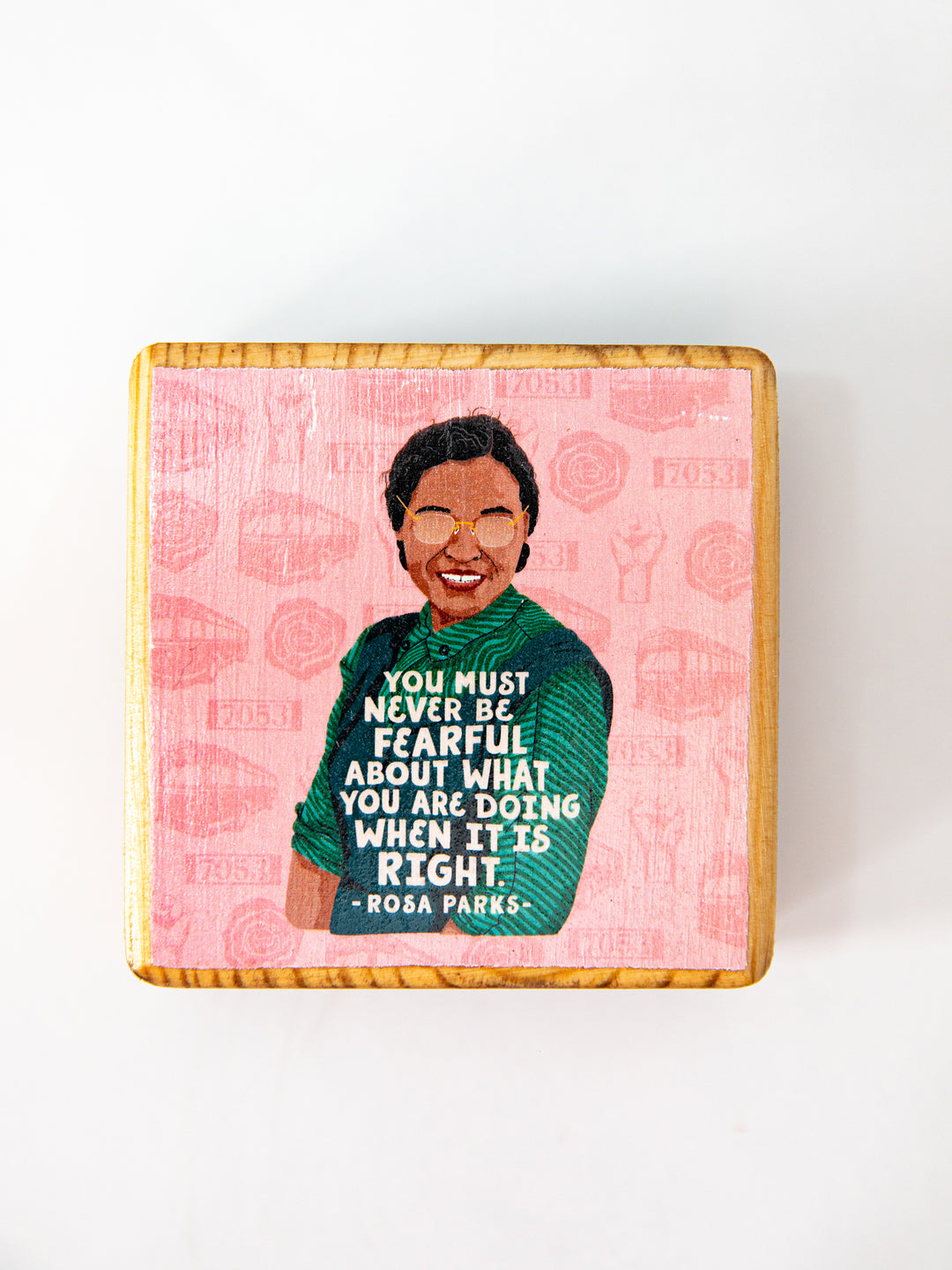 Rosa Parks Women Quote wood art