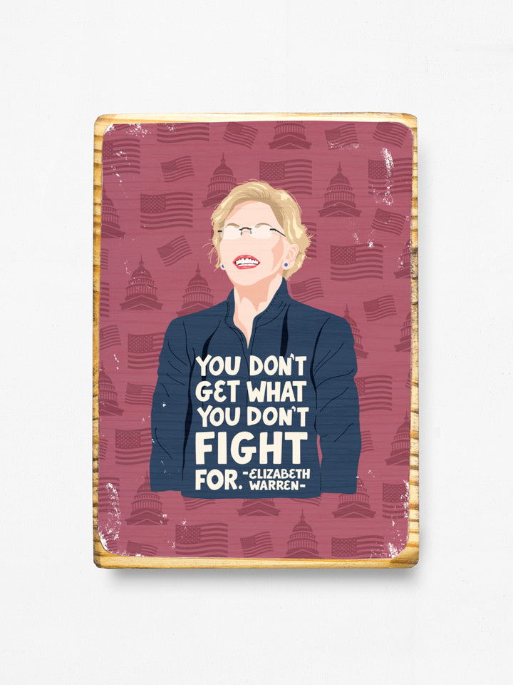 Elizabeth Warren Women Quote wood art