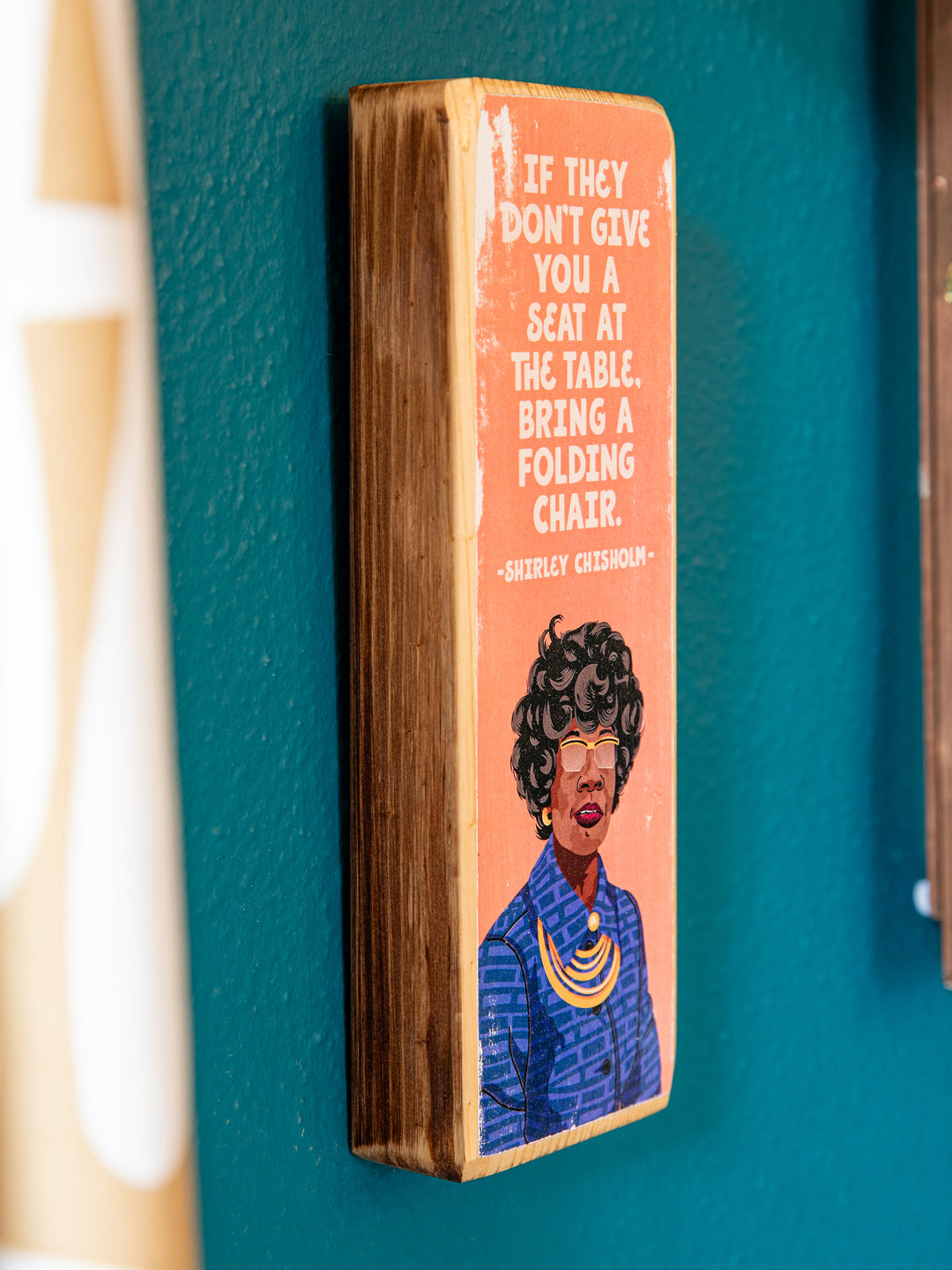 Shirley Chisholm Women Quote Panoramic wood art