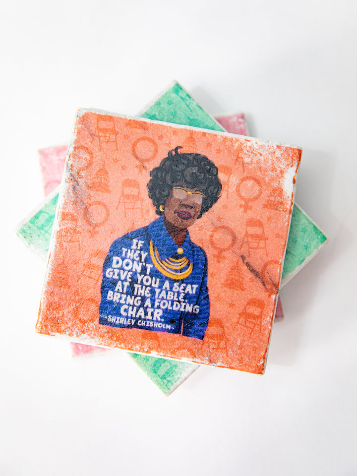 Shirley Chisholm Women Quote marble coasters