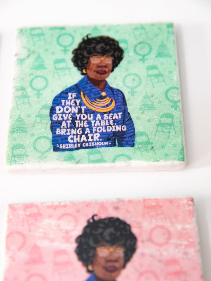 Shirley Chisholm Women Quote marble coasters