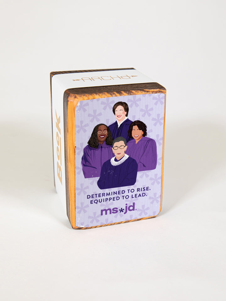 Ms. JD Determined to Rise - SCOTUS Women Supreme Court Justices Single wood bookend