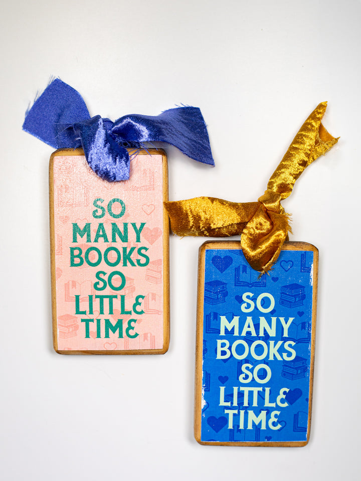 So Many Books So Little Time, Wood Ornament
