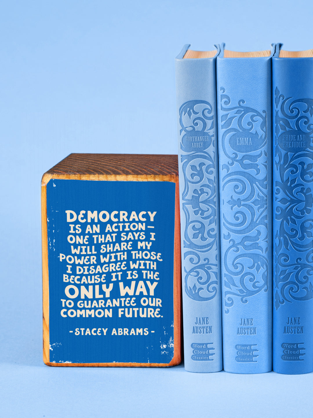 Stacey Abrams Quote bookend set of 2
