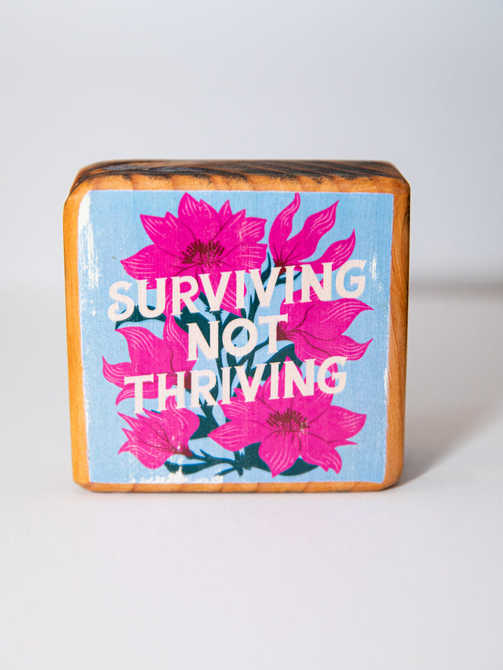 Surviving Not Thriving, Floral Botanical Illustration, Mini Wood Art