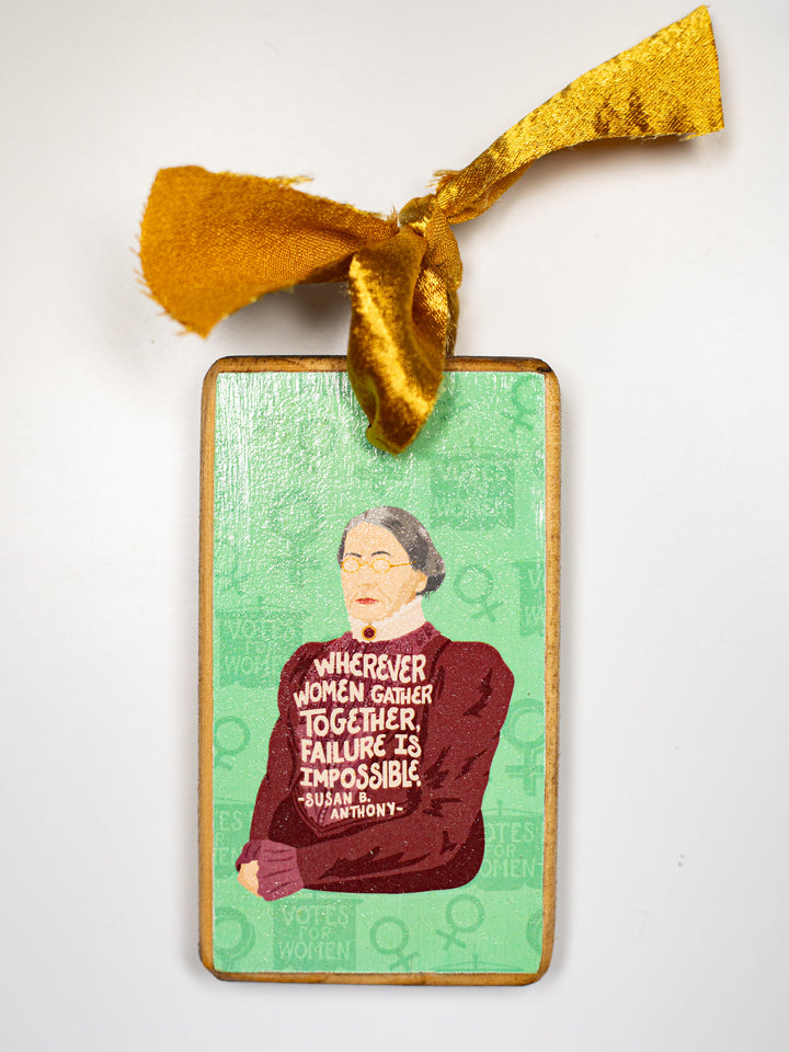 Susan B. Anthony, Quote Wood Ornament