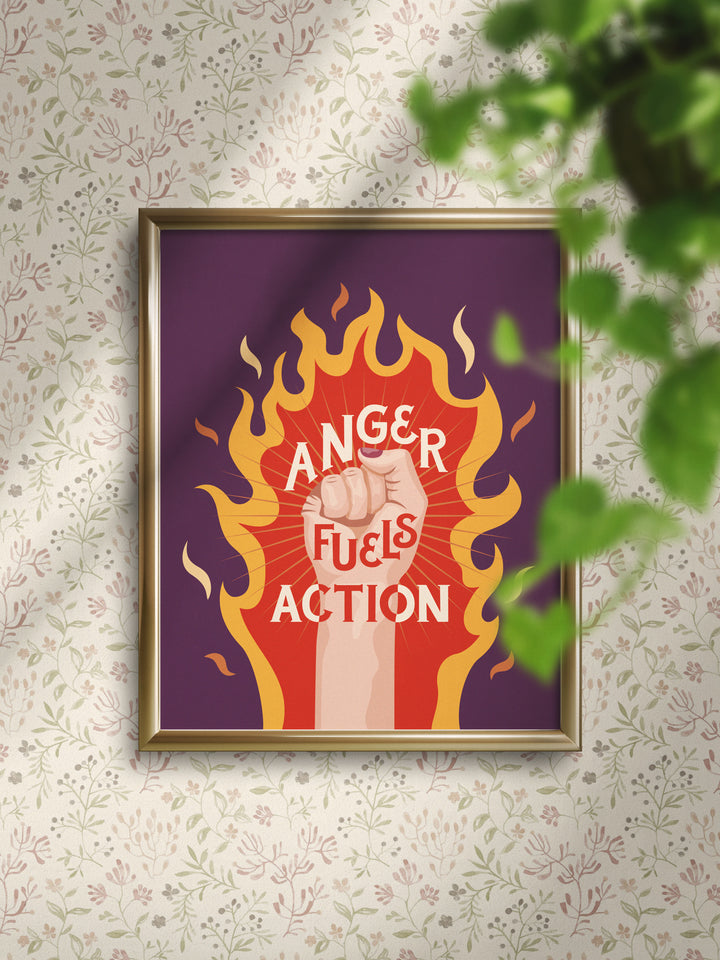 Anger Fuels Action, Illustrated Art Print