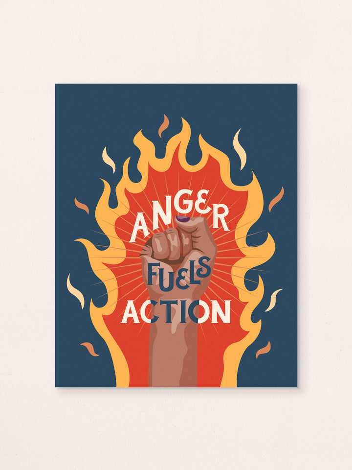 Anger Fuels Action, Illustrated Art Print