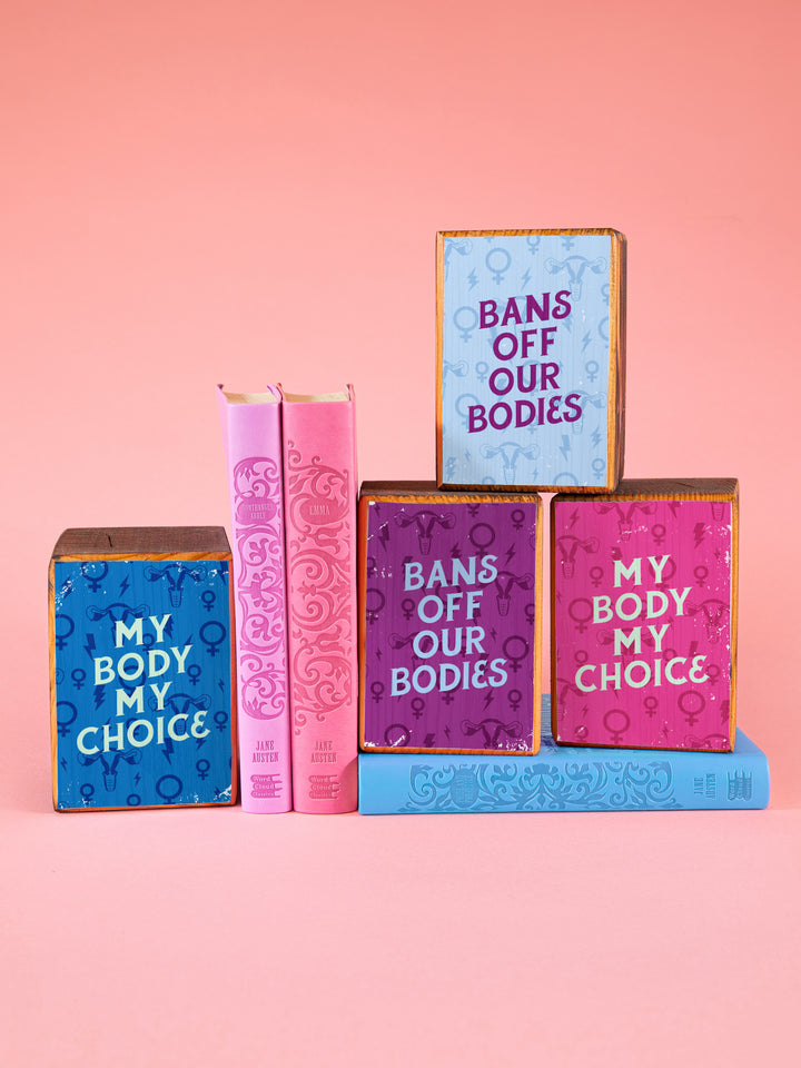 Pro-Choice, Feminist Single Wood Bookend