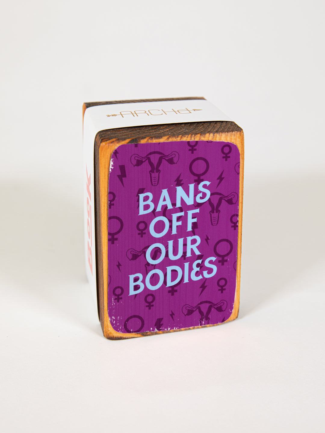 Pro-Choice, Feminist Single Wood Bookend
