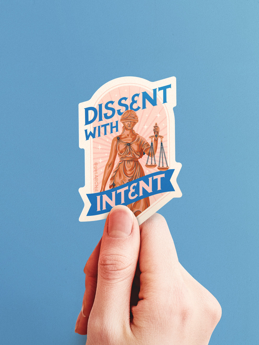 Dissent with Intent, Lady Justice, Illustrated Protest Sticker