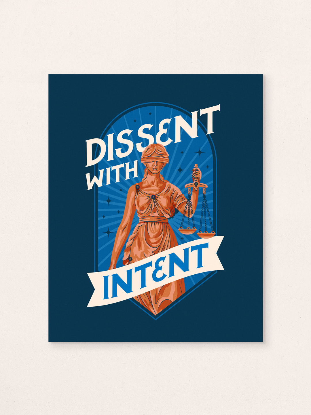 Dissent with Intent, Lady Justice, Illustrated Protest Wall Art Print