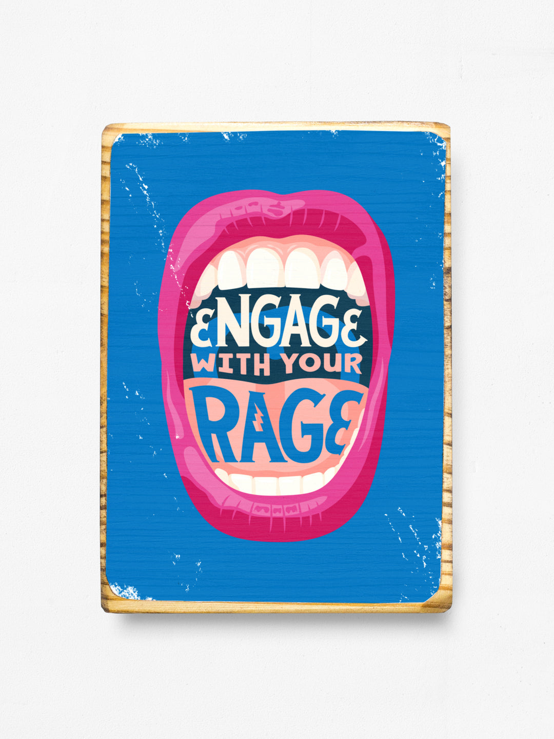 Engage with Your Rage, Protest Wood wall art