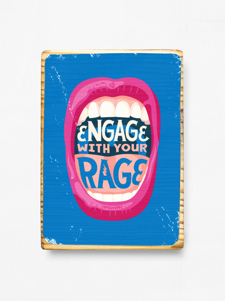 Engage with Your Rage, Protest Wood wall art