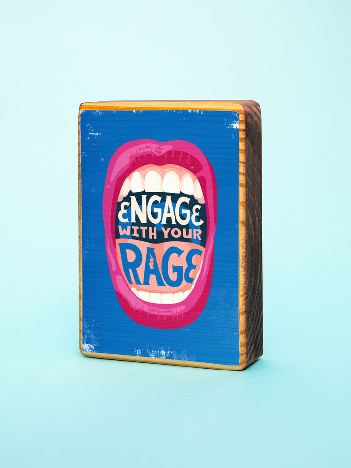 Engage with Your Rage, Protest Wood wall art