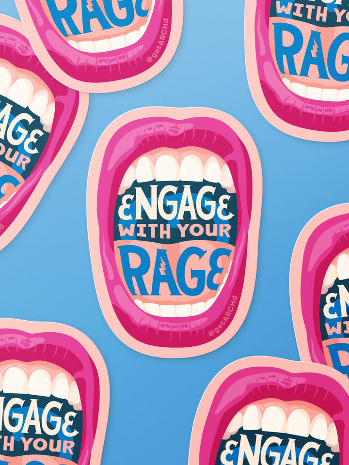 Engage with Your Rage, Illustrated Protest Sticker