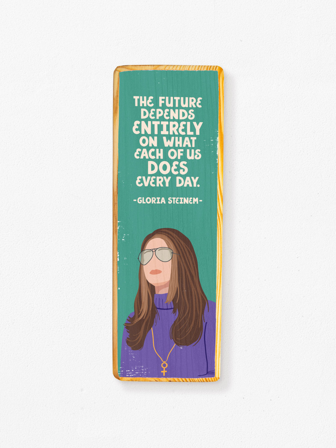 Gloria Steinem Quote Panoramic Wood Art