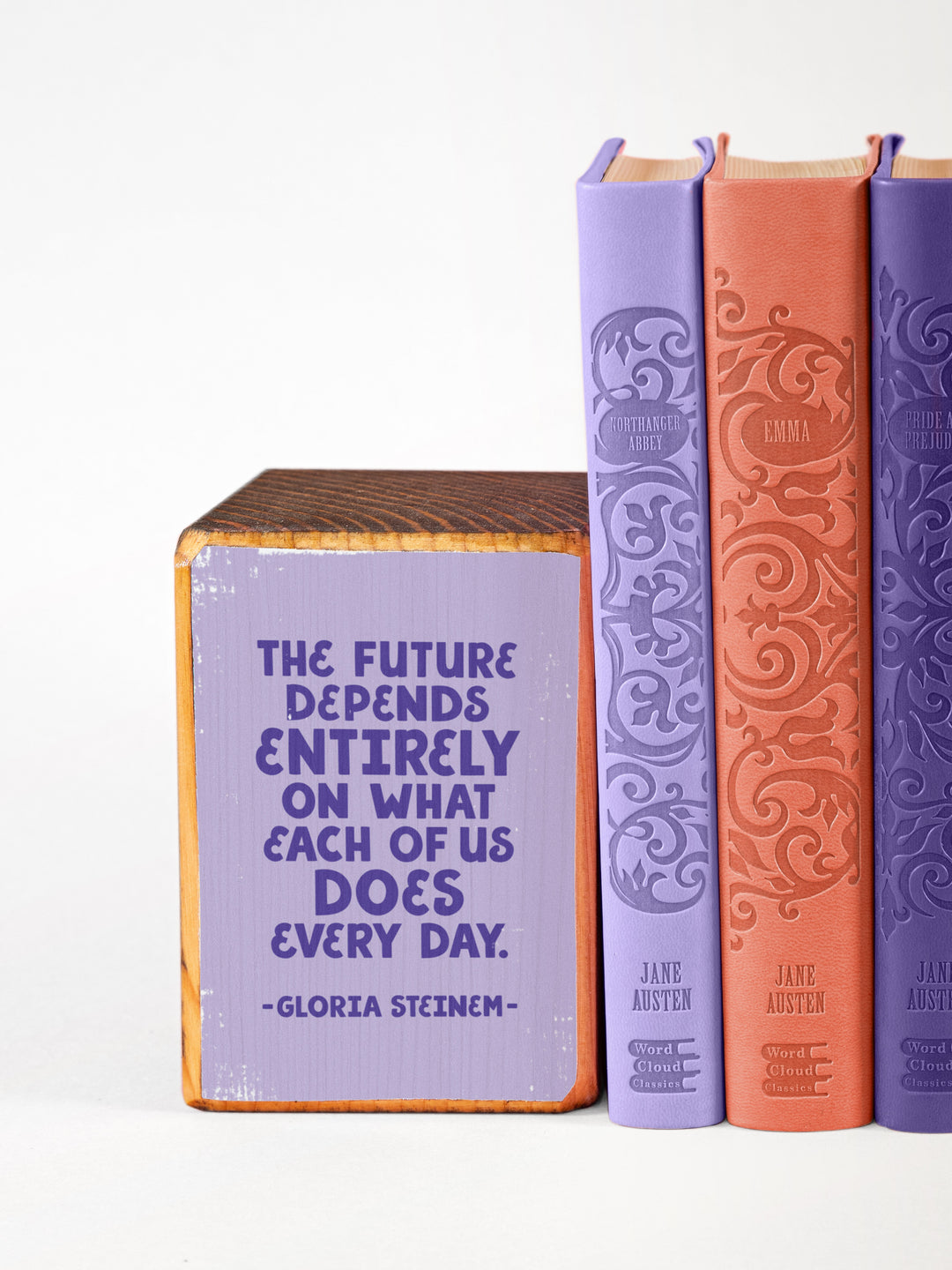Gloria Steinem, Future Depends Quote, Wood Bookend Set of 2