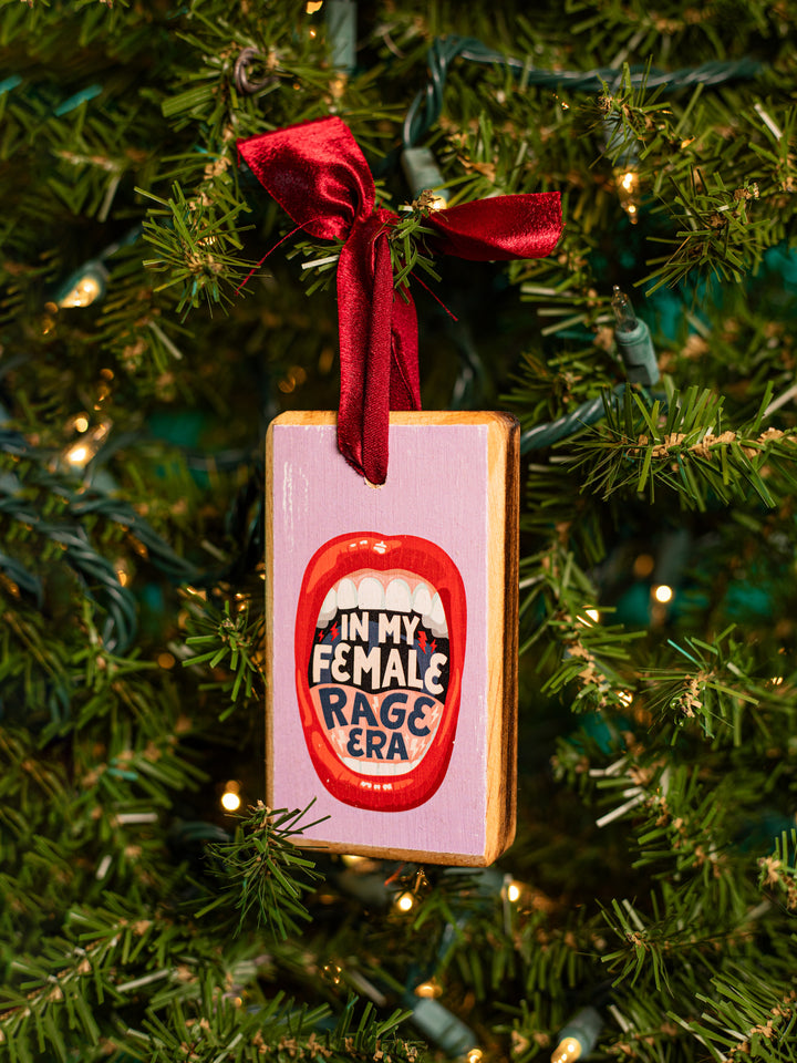 In My Female Rage Era, Wood Ornament