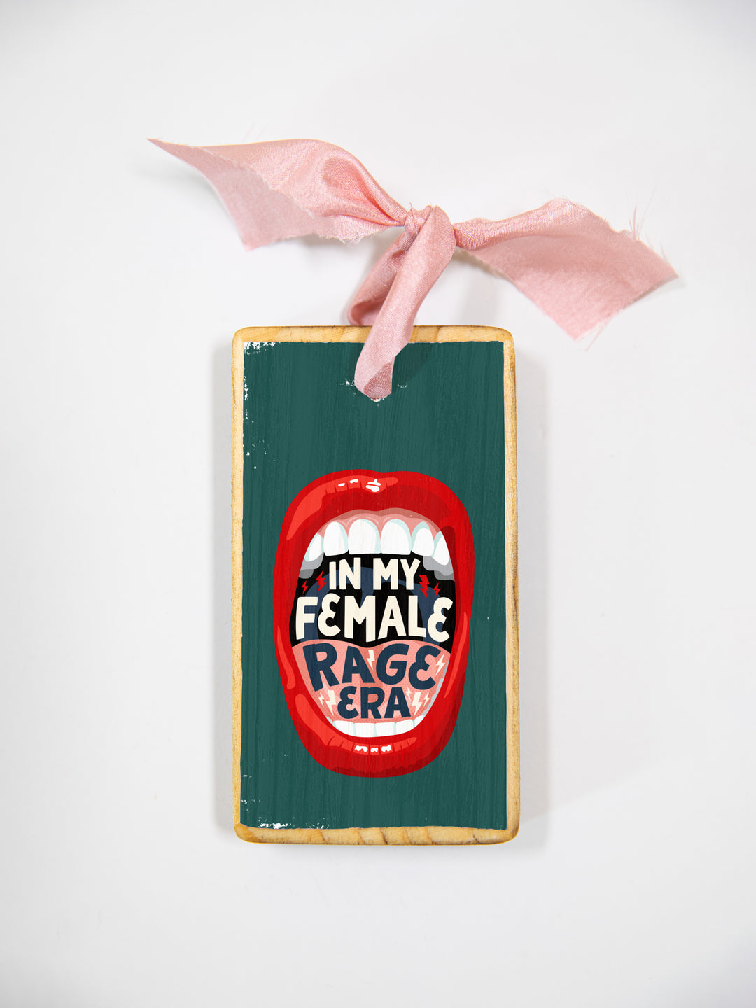 In My Female Rage Era, Wood Ornament