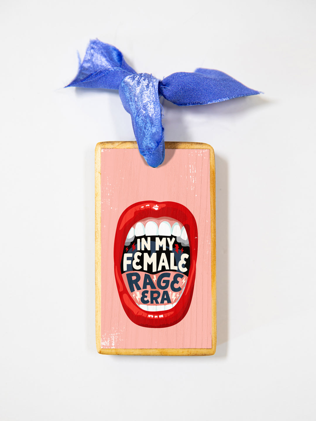 In My Female Rage Era, Wood Ornament