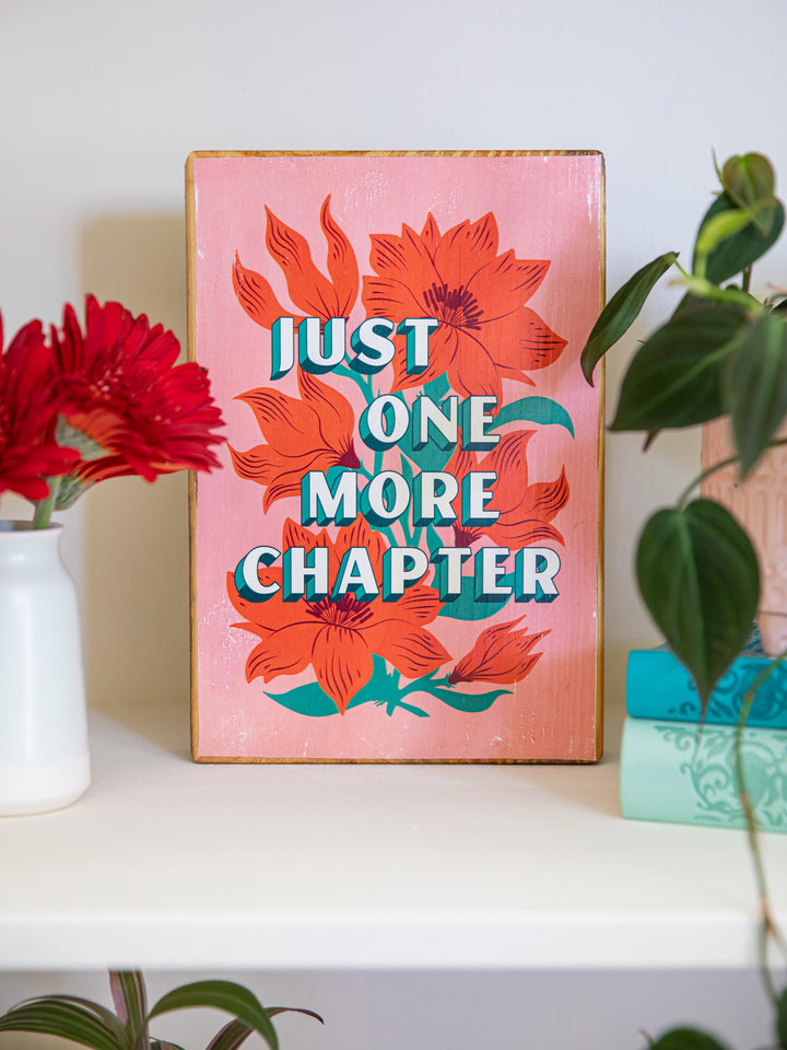 Just One More Chapter Wood Wall Art