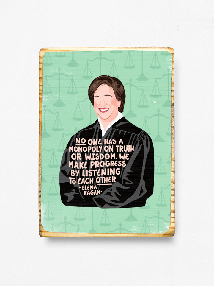 Elena Kagan Quote wood art