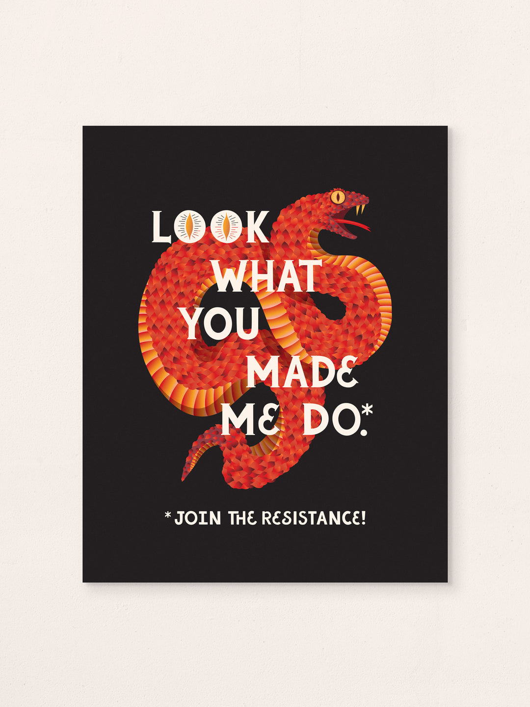 Look What You Made Me Do, Illustrated Snake Art Print