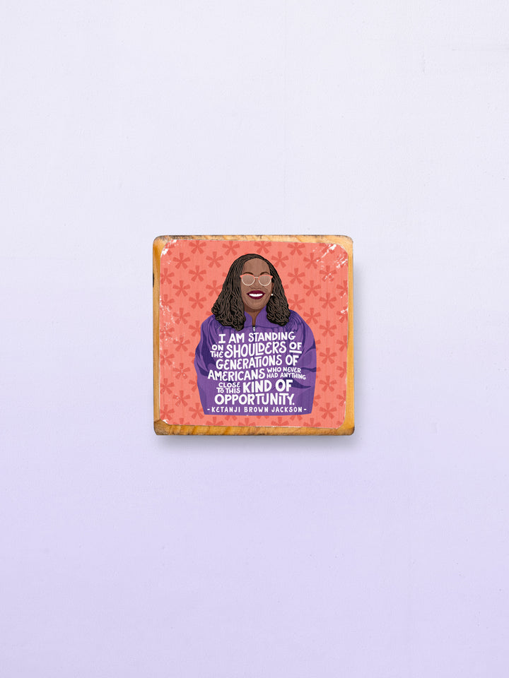 Ms. JD Iconic Woman Quote Wood Wall Art - Ketanji Brown Jackson