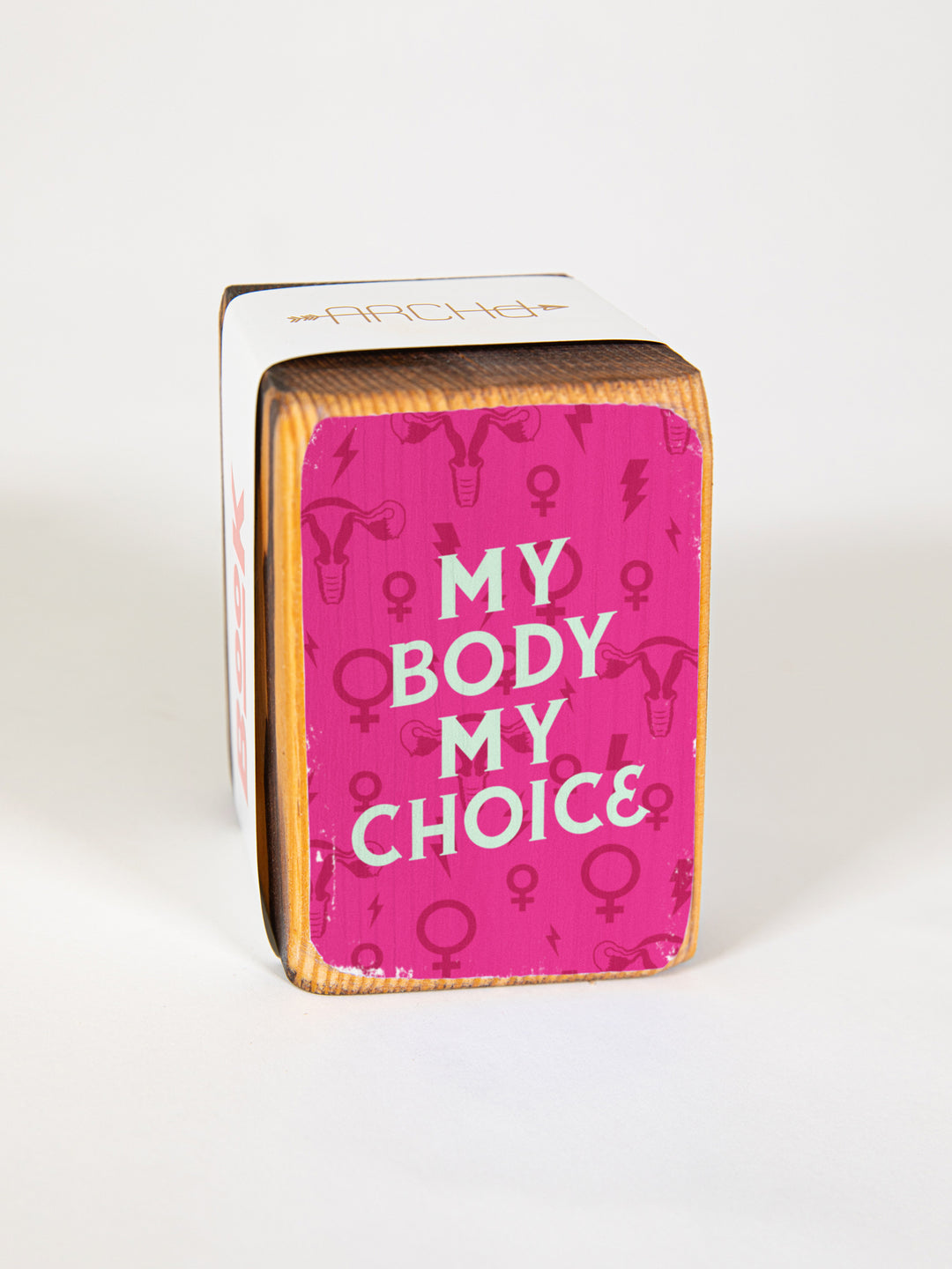 Pro-Choice, Feminist Single Wood Bookend
