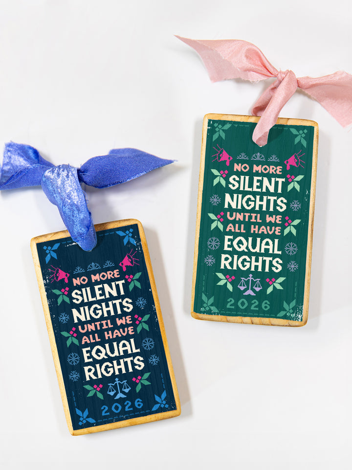 Silent Nights Equal Rights, 2026 Commemorative Pro-Democracy Wood Ornament