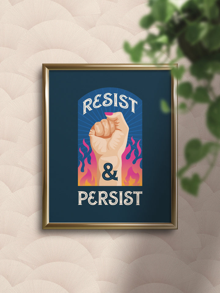 Resist and Persist, Illustrated Protest Wall Art Print
