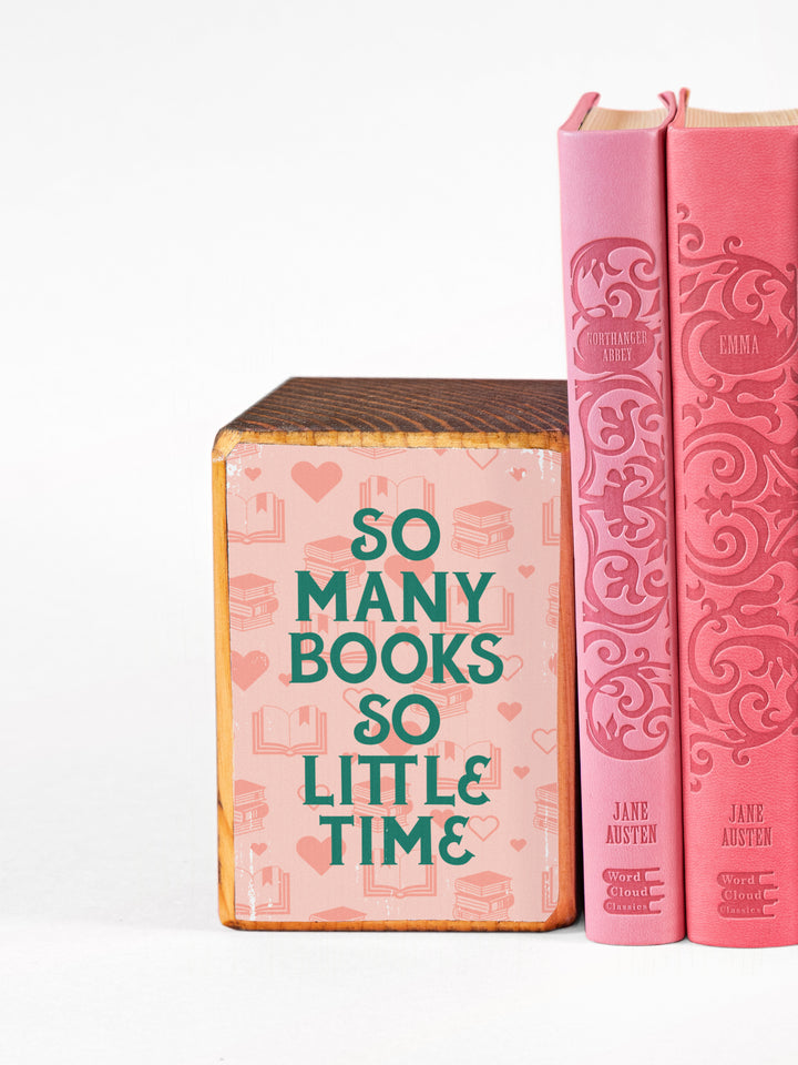 So Many Books So Little Time, Single Wood Bookend