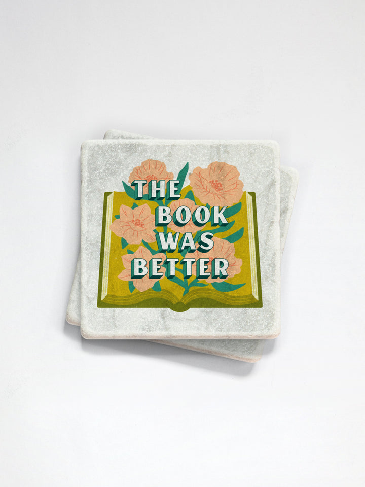 The Book was Better - Single Bookish Marble Coaster