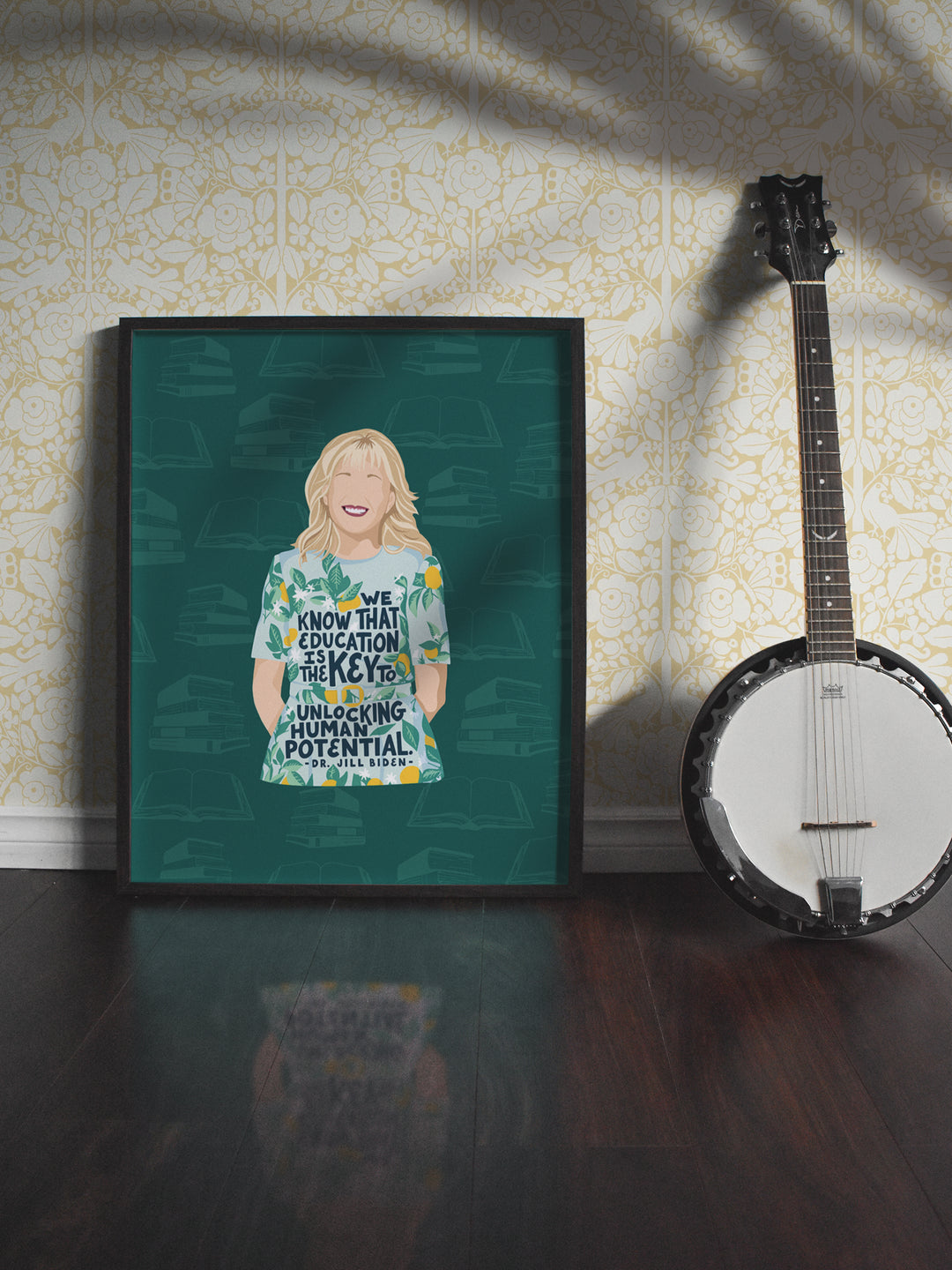 jill biden poster print leaning against wall framed. Jill biden quote